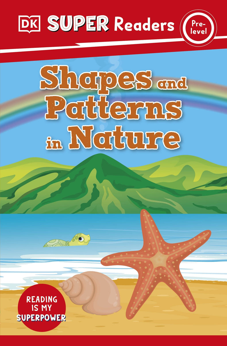 DK Super Readers Pre-Level: Shapes and Patterns in Nature – GoGoKids ...