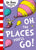 HarperCollins Books.Active Oh, The Places You'll Go! [Yellow Back Book Edition]