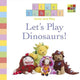 Play School - Come & Play - Let's Play Dinosaurs