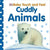 Baby Touch and Feel Cuddly Animals