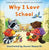 HarperCollins Books Why I Love School