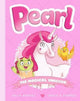 PEARL #1: PEARL THE MAGICAL UNICORN