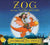 Not specified Books Zog and the Flying Doctors