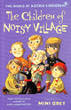 The Children of Noisy Village