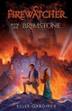 FIRE WATCHER #1: BRIMSTONE