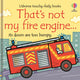 That's Not My Fire Engine…